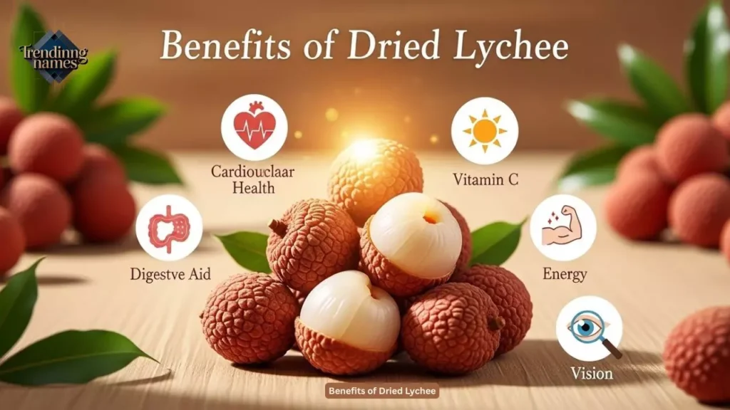 Benefits of Dried Lychee