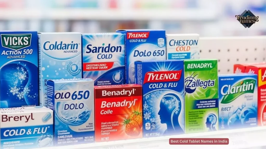 Best Cold Tablet Names in India